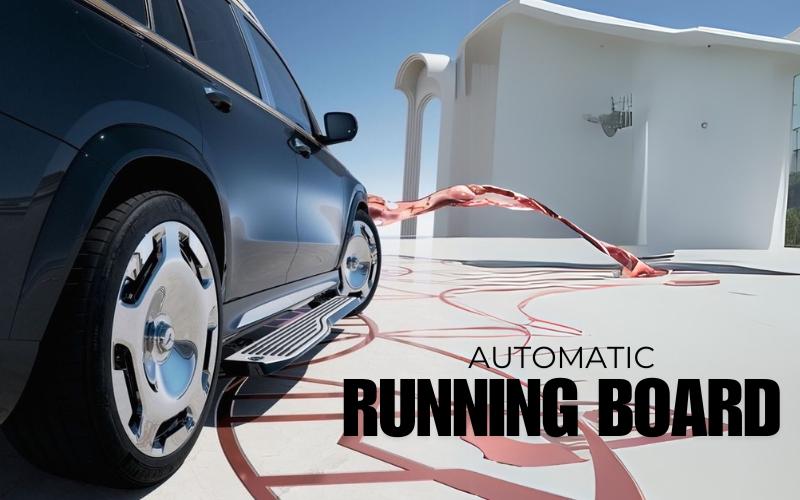 Automatic Running Board